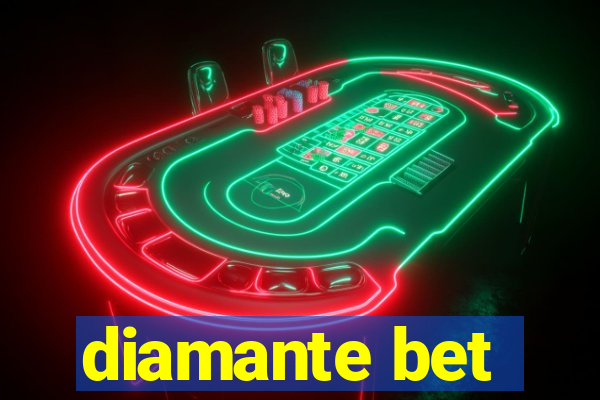 diamante bet